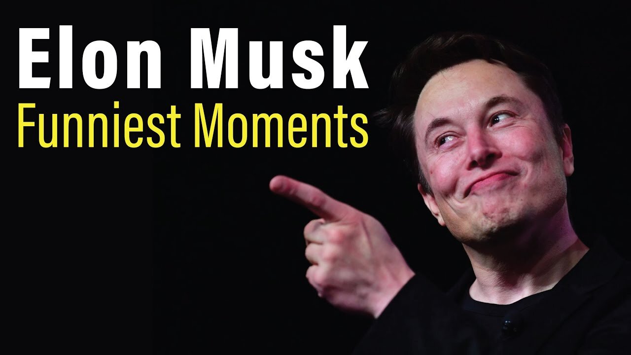 Elon Musk Funniest Moments!!!