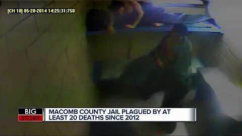 Macomb County Jail plagued by at least 20 deaths since 2012