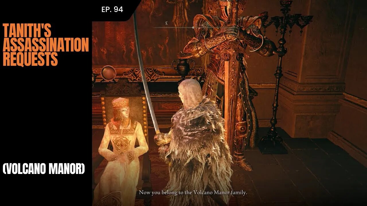 Elden Ring - Tanith's Assassination requests (Volcano Manor)
