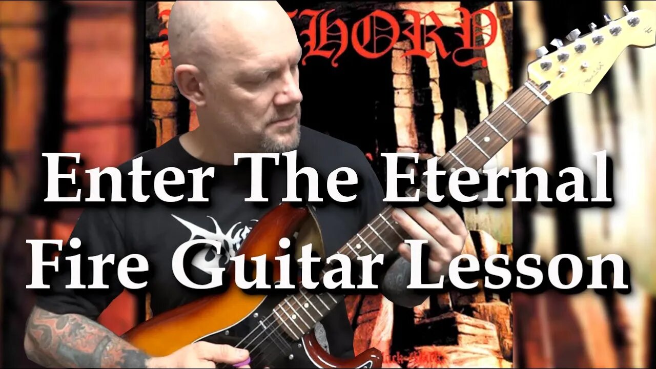 Bathory - Enter The Eternal Fire Guitar Lesson