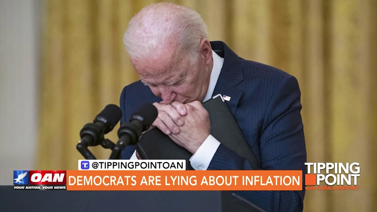 Tipping Point - Democrats Are Lying About Inflation