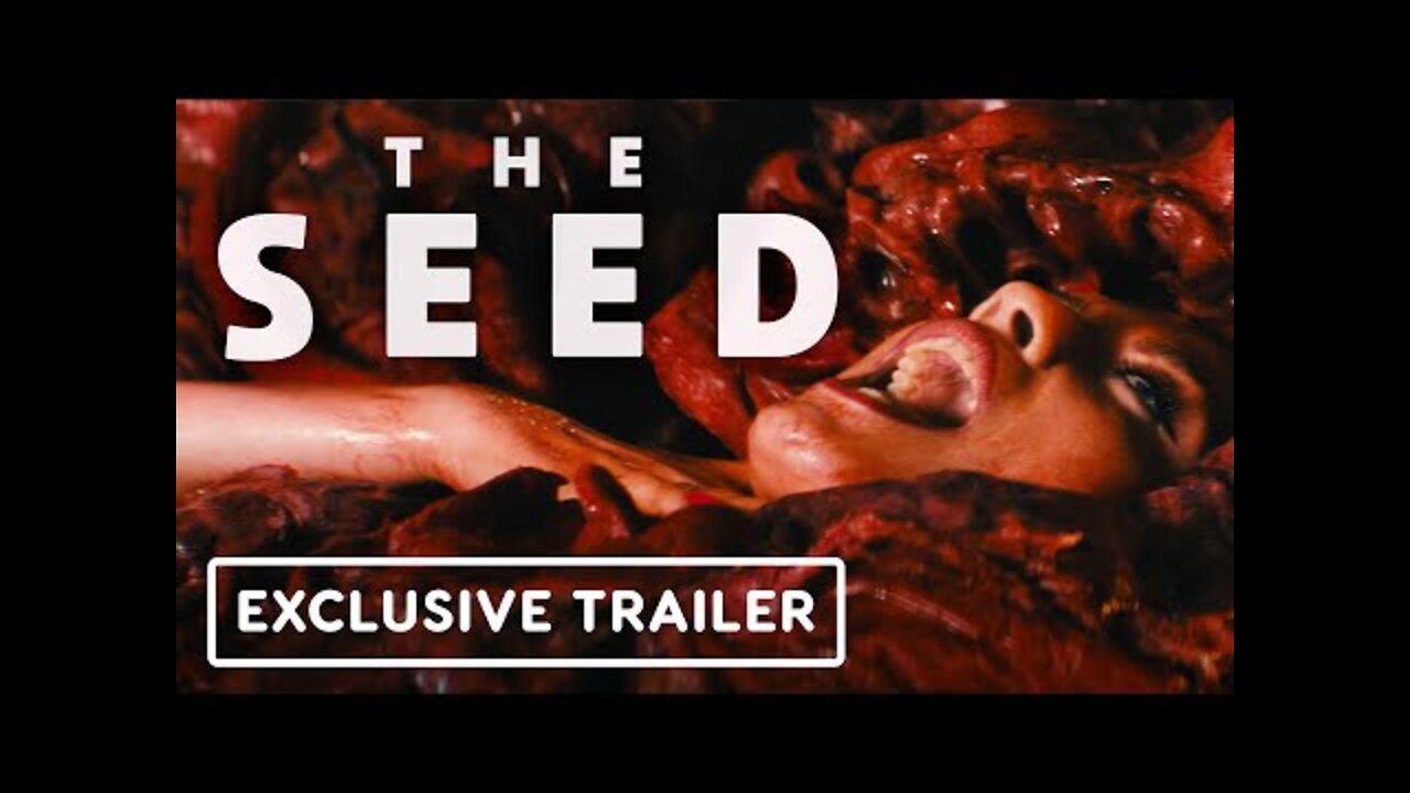 The Seed - Exclusive Official Trailer (2022) Lucy Martin, Sophie Vavasseur