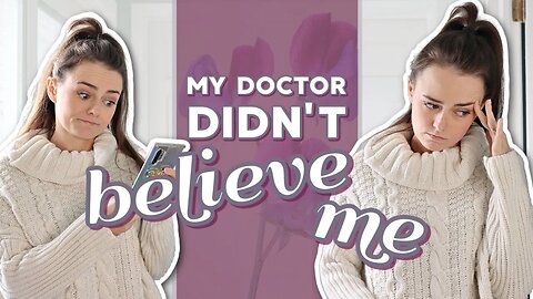 My Doctor Didn't Believe Me (I Wound Up Hospitalized) | Let's Talk IBD