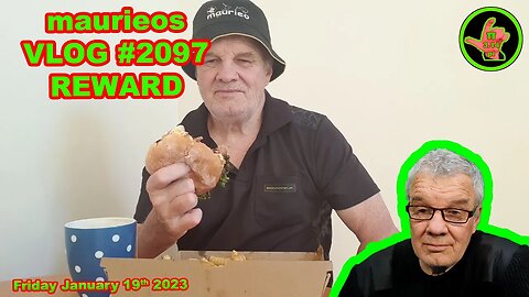 maurieos VLOG #2097 REWARD