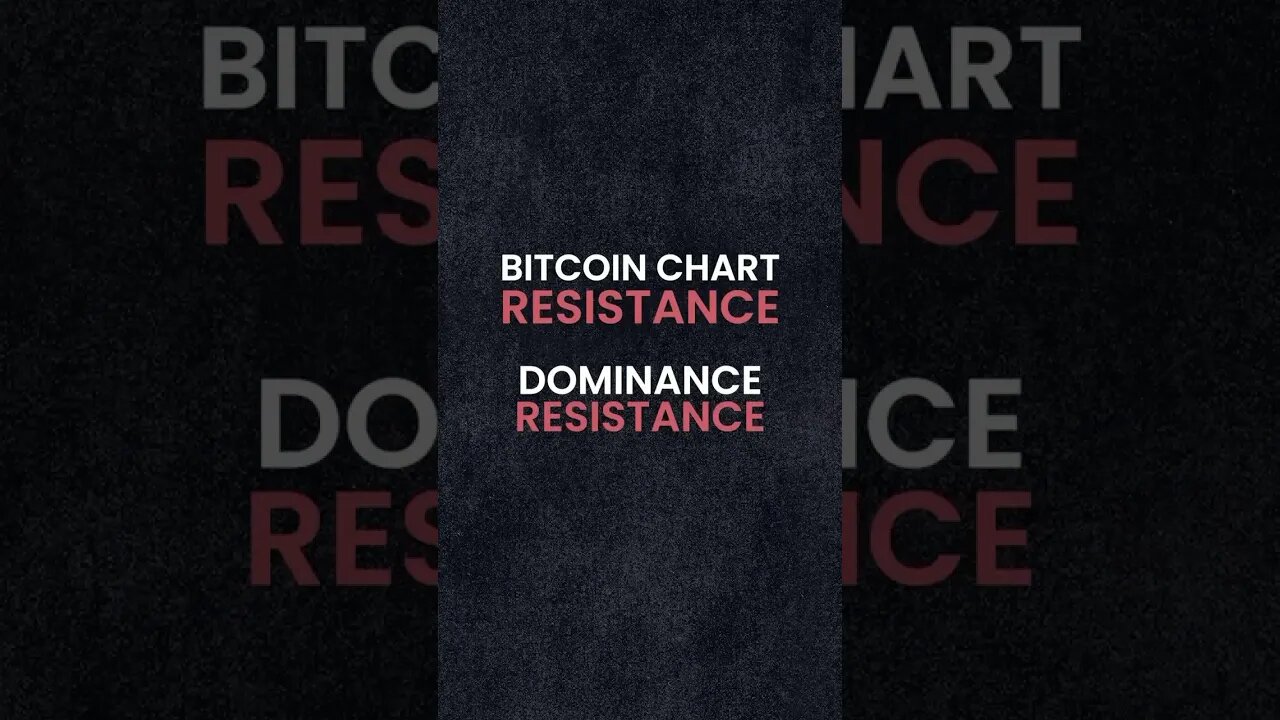 BITCOIN NOW: dominance up, at resistance. Will BTC be sent higher?!