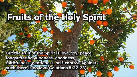 Fruits of the Holy Spirit