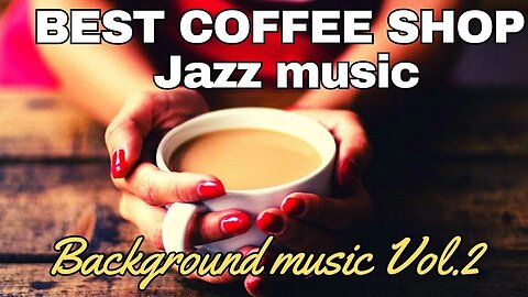 Caffeine & Chill: 1 Hour of Coffee Shop Background Music to Set the Mood