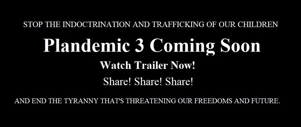 Plandemic 3 Coming Soon Watch Trailer Now