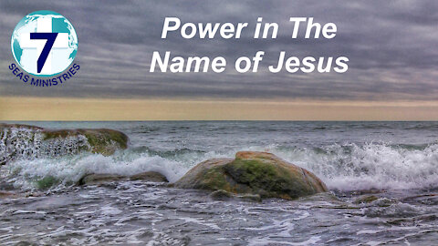 Power in The Name of Jesus