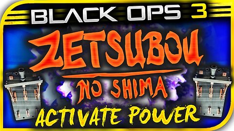 HOW TO ACTIVATE POWER IN "ZETSUBOU NO SHIMA" - PERMANENT POWER TUTORIAL! - BEST GUIDE DLC 2 ZOMBIES!