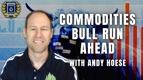These 3 Pillars Signal the Start of an Epic Commodities Bull Run: Andy Hoese