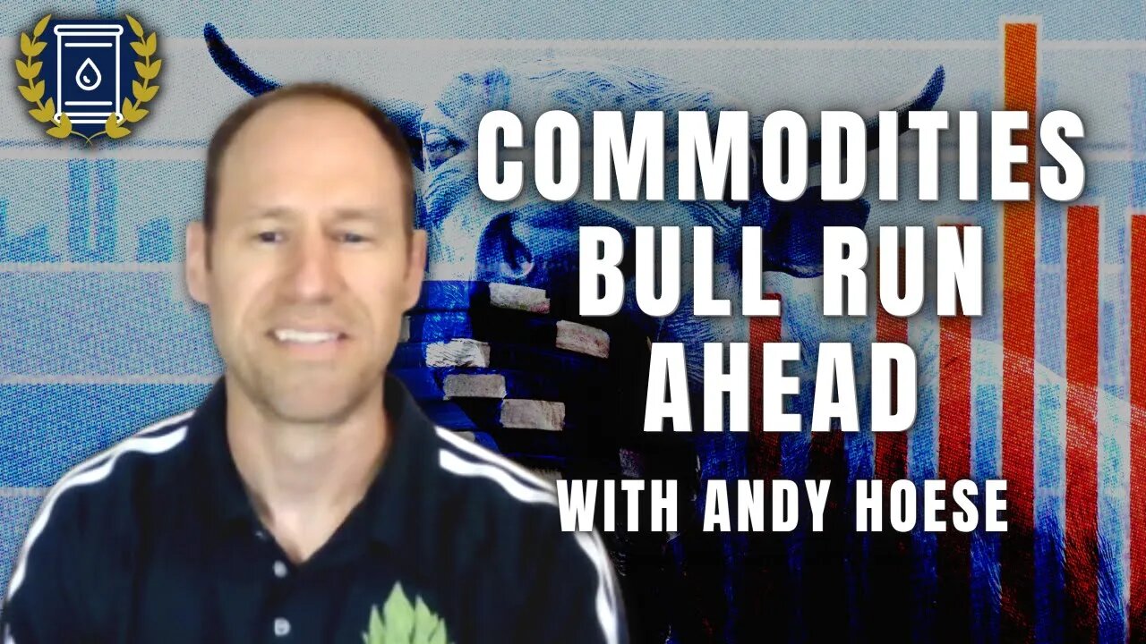 These 3 Pillars Signal the Start of an Epic Commodities Bull Run: Andy Hoese