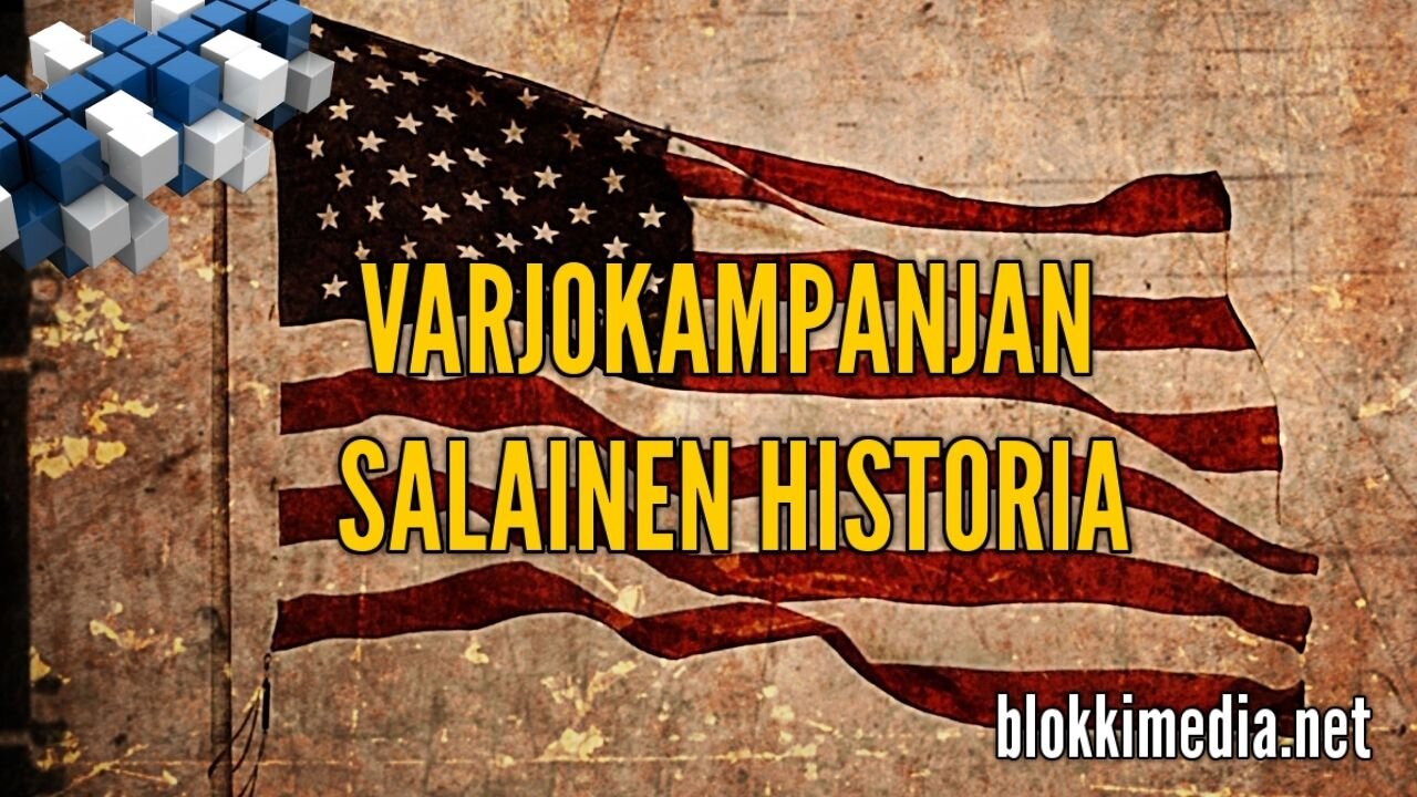 Varjokampanjan salainen historia | 8.2.2021