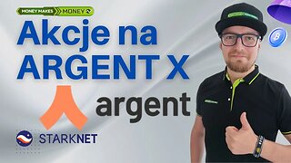 ✅ Akcje na ARGENT X - STARKNET - Potencjalny AirDrop 💸