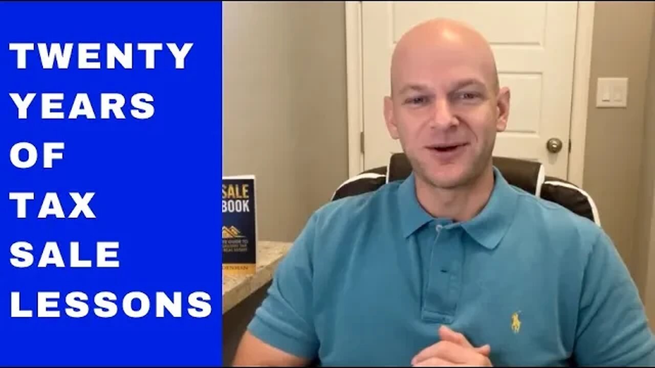 Tax Sale Lessons Learned Over 20+ Years