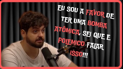 MONARK OPINA SOBRE TER UMA BOMBA ATOMICA