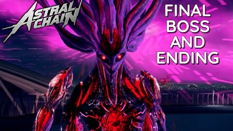 Astral Chain - Final boss and ending