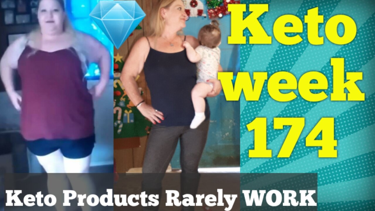 Keto week 174