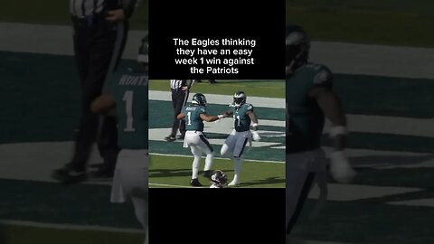 THE PHILADELPHIA EAGLES HAVE QUITE THE CHALLENGE IN WEEK 1 AGAINST THE PATS😂 #nfl #shorts #eagles