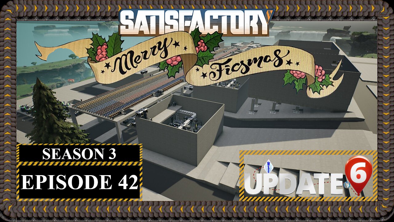 Modded | Satisfactory Ficsmas | S3 Episode 42