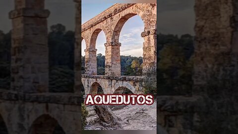 os AQUEDUTOS do império romano são incríveis!