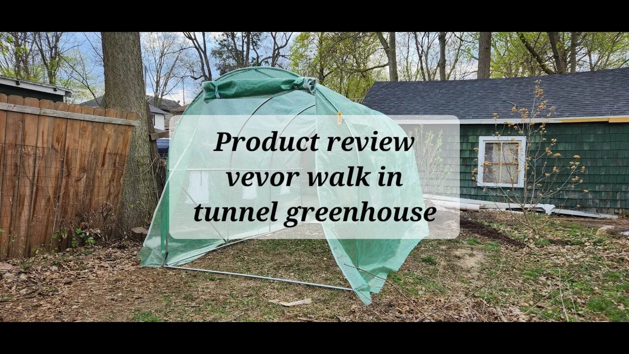 Product review vevor walk in tunnel greenhouse 12x7x7 #vevor