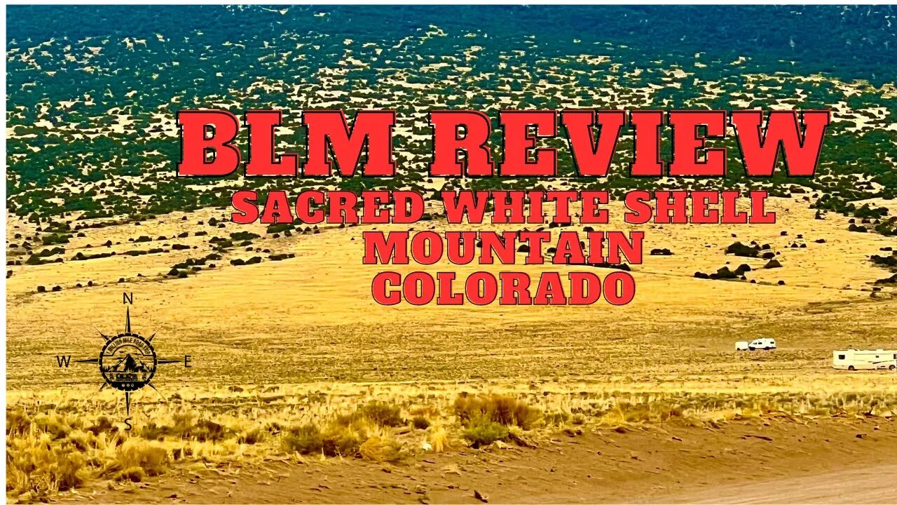 Sacred White Shell Mountain BLM Review.............. Bonus Wednesday