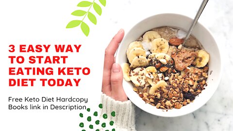 3 Easy Ways To Start Eating Keto Today - Keto Diet