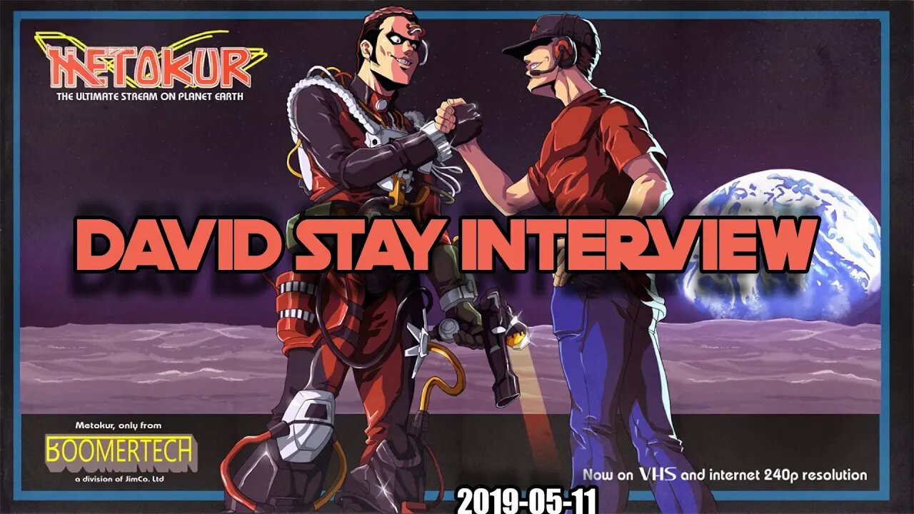 Mister Metokur - David Stay Interview [ wChat and Timestamps ] [ 2019-05-11 ]