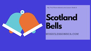 Piano Adventures Lesson Book B - Scotland Bells