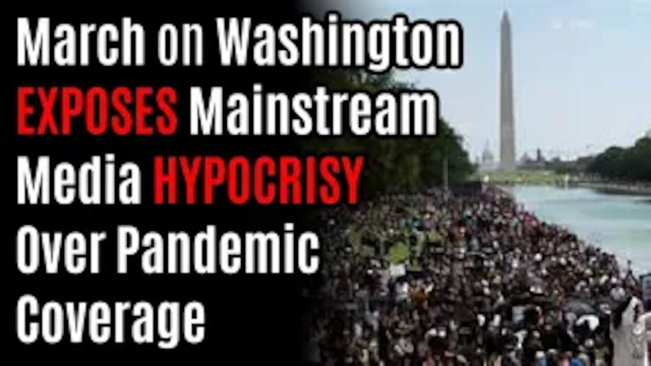 March on Washington EXPOSES Mainstream Media HYPOCRISY Over Pandemic Coverage After Trump Speech