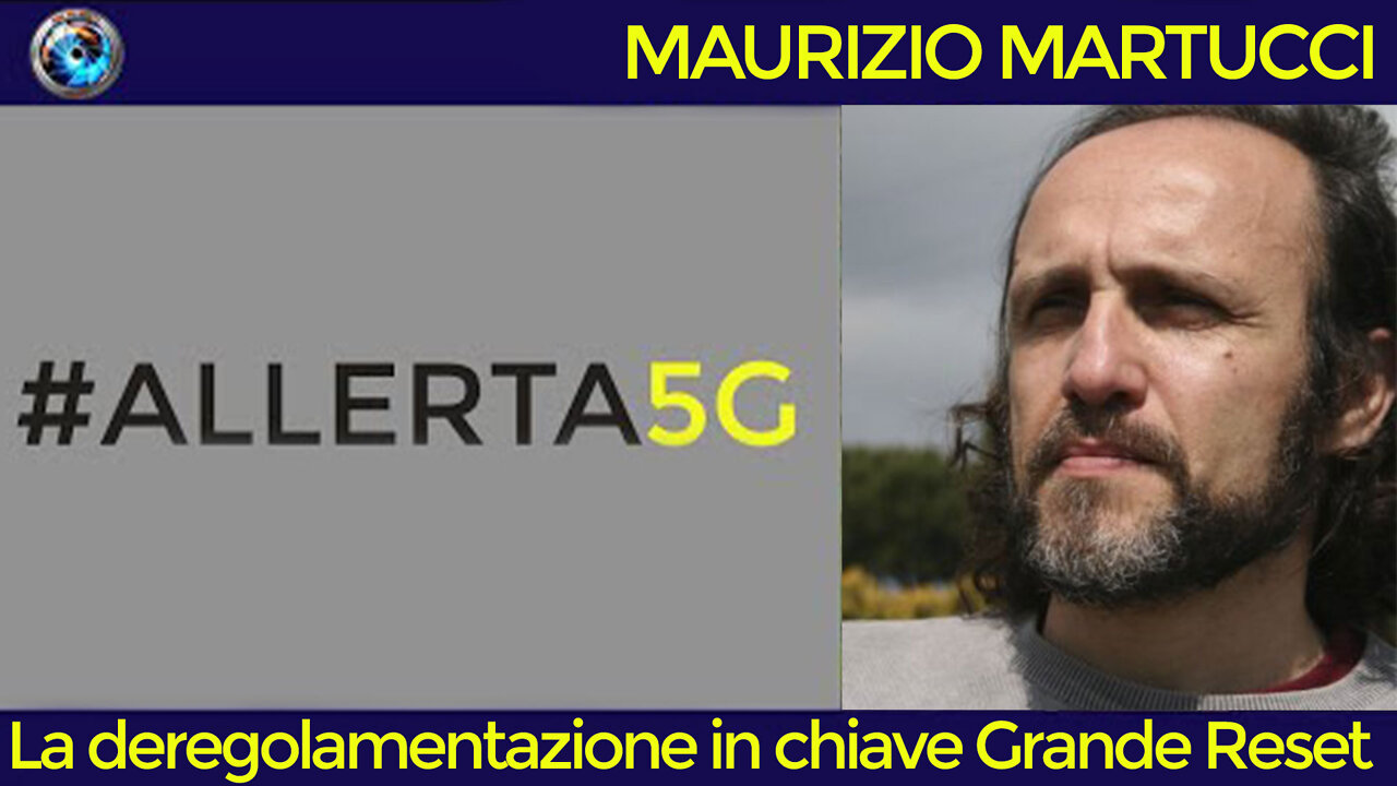 Maurizio Martucci: La deregolamentazione in chiave Grande Reset