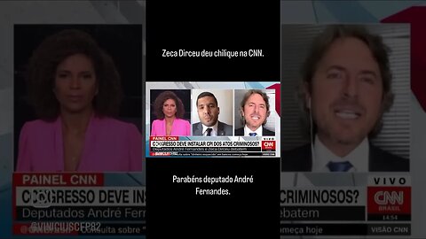 Zeca Dirceu deu chilique na CNN. Parabéns deputado André Fernandes.