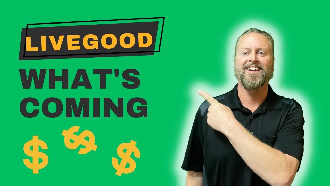 LiveGood | What's Coming July 2023 & Beyond | Join LiveGood Now