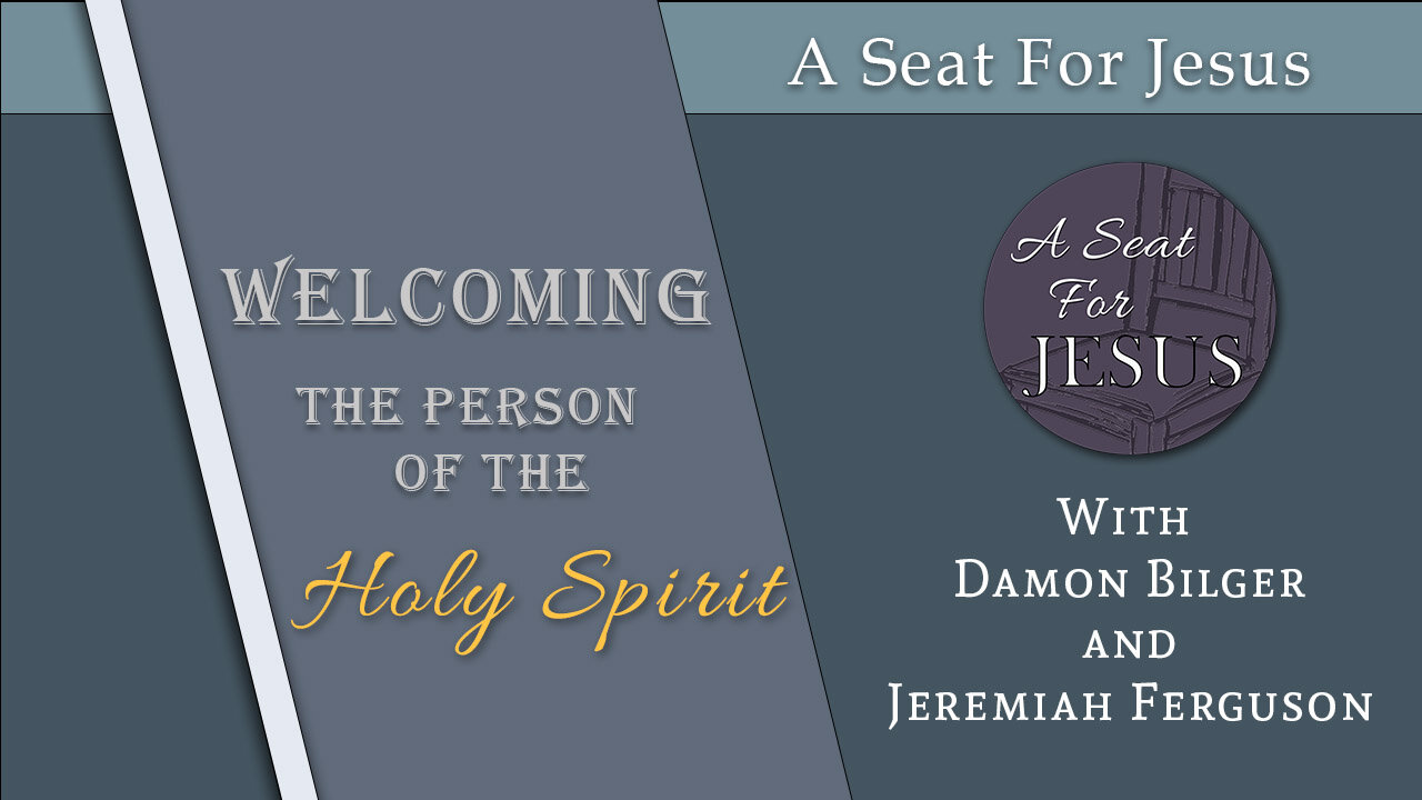 Welcoming The Person Of The Holy Spirit - with Jeremiah Ferguson - Episode 3