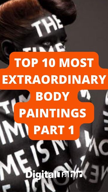 Top 10 Most Extraordinary Body Paintings Part 1