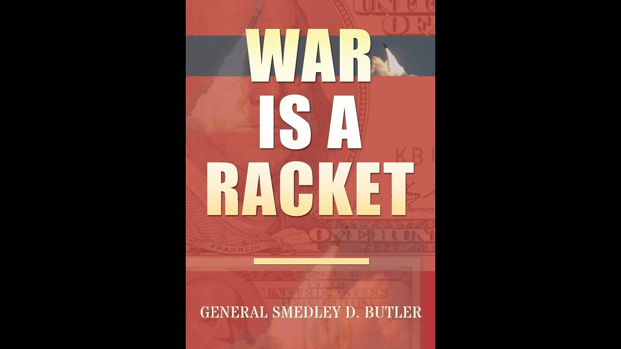 War Is A Racket: Audio Book Version by Smedley Butler