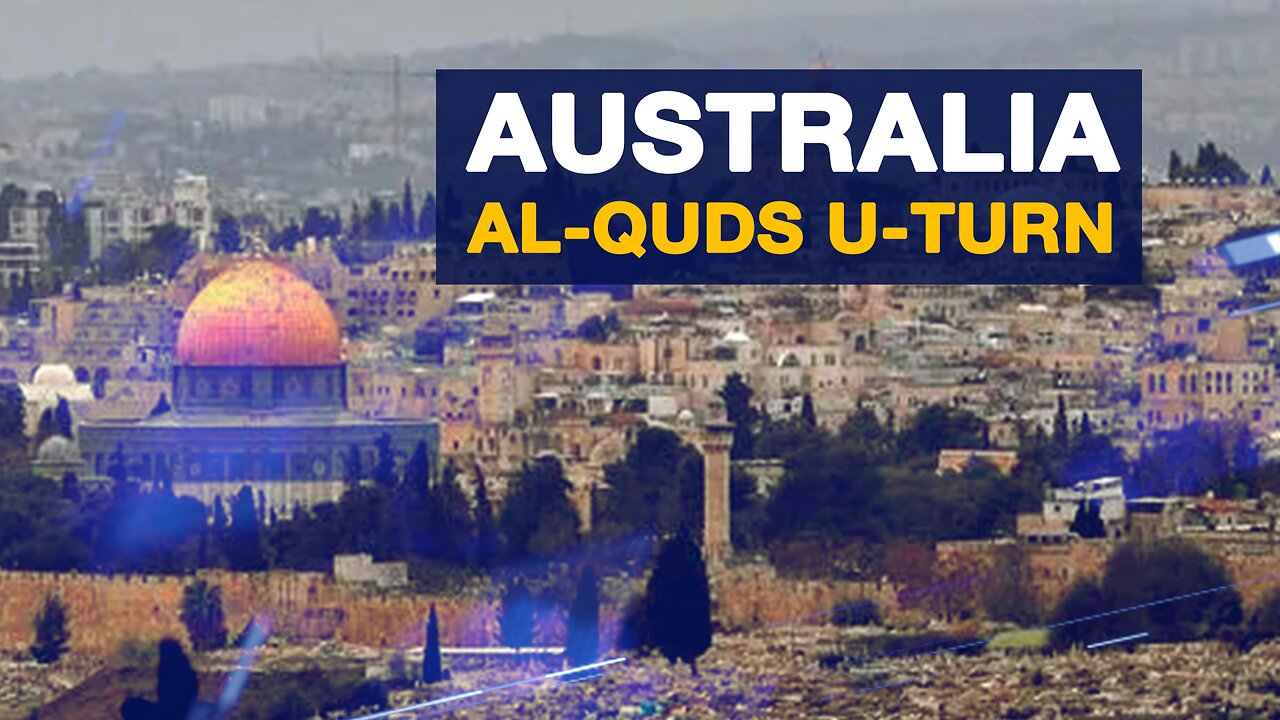 Australia Al-Quds U-turn