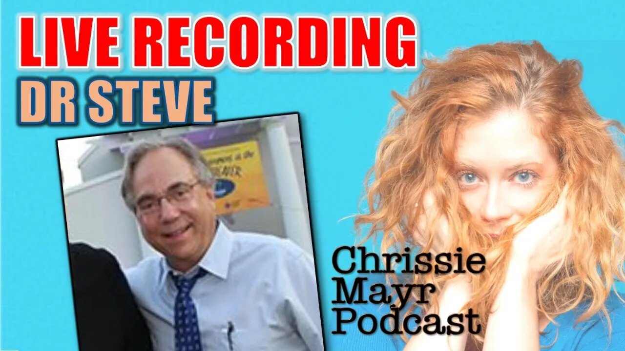 LIVE Chrissie Mayr Podcast with Dr Steve! Stuttering John! Opie & Anthony! Jim Norton!