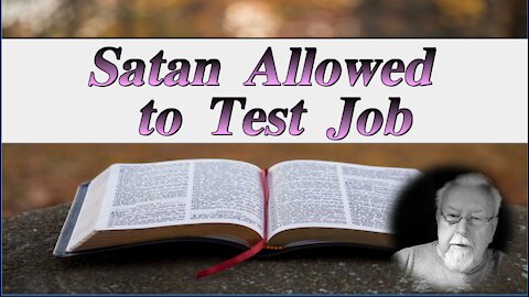 Satan Allowed to Test Job on Down to Earth but Heavenly Minded Podcast