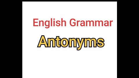 Antonyms (English grammar)