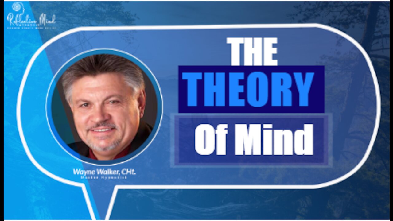 Hypnosis - The Theory of Mind