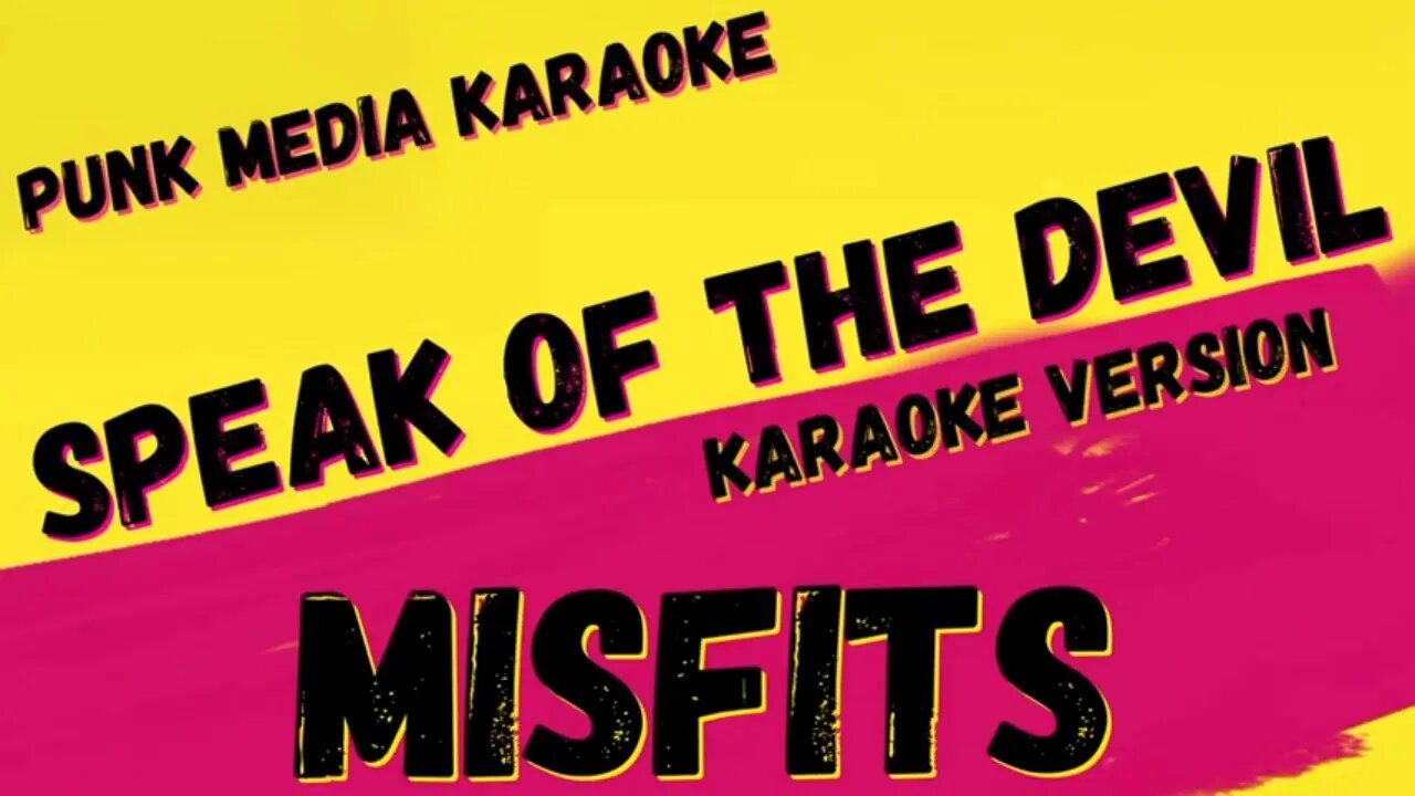 MISFITS ✴ SPEAK OF THE DEVIL ✴ KARAOKE INSTRUMENTAL ✴ PMK