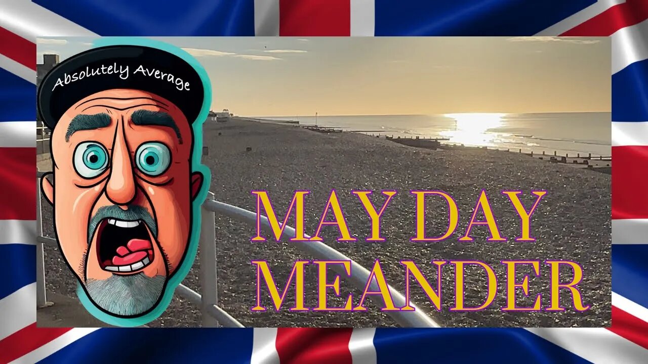 May Day Meander