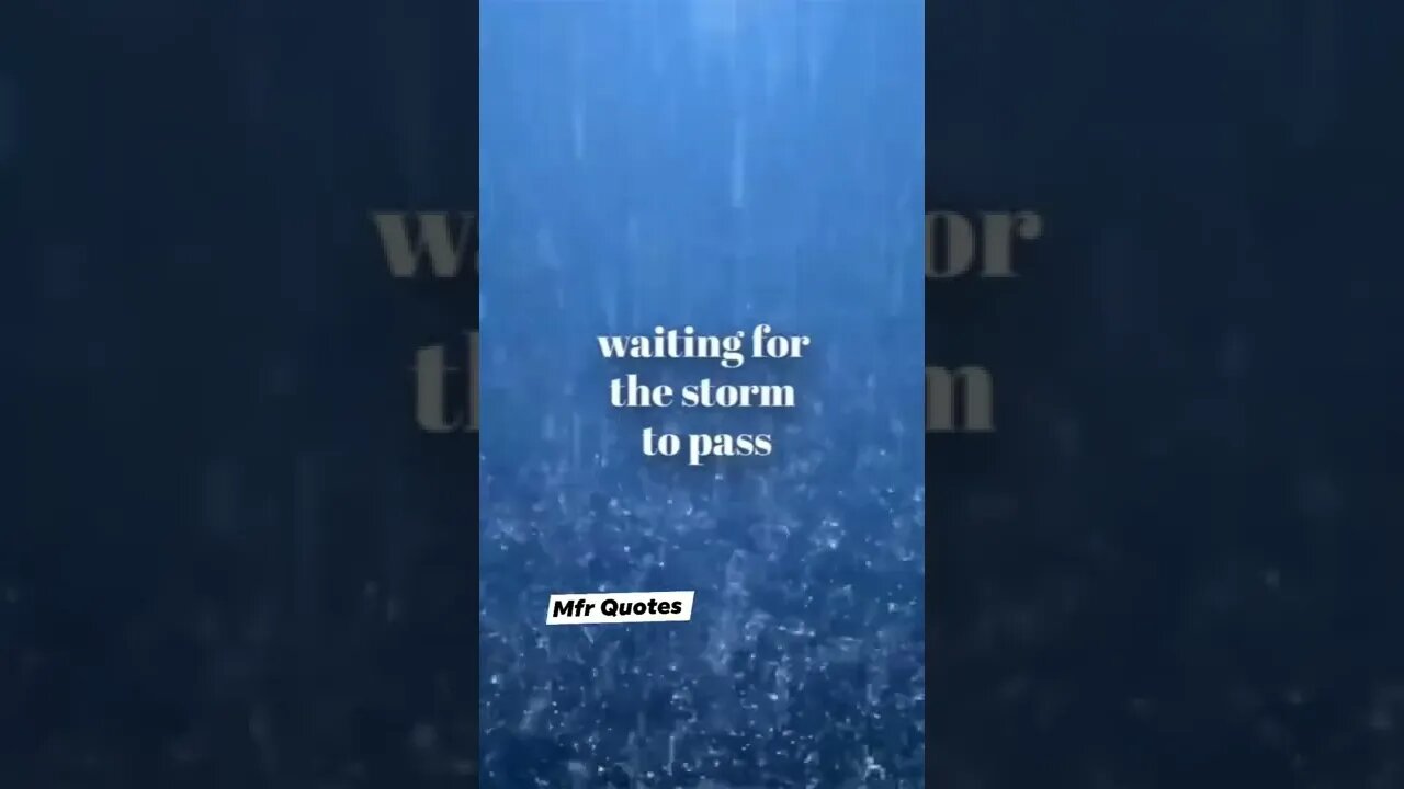 waiting for the storm Quotes in English