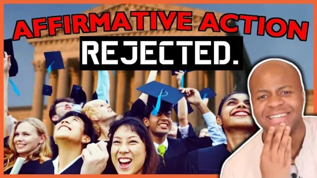 Affirmative Action OVERTURNED: A Case for Celebration