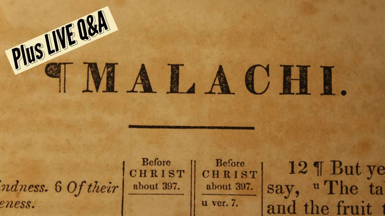 Malachi - Plus LIVE Q&A with Christopher Enoch