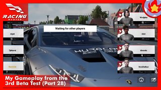 My Gameplay from the 3rd Beta Test (Part 28) | Racing Master