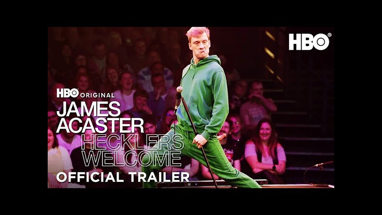 James Acaster Hecklers Welcome Official Trailer HBO - Latest Update & Release Date