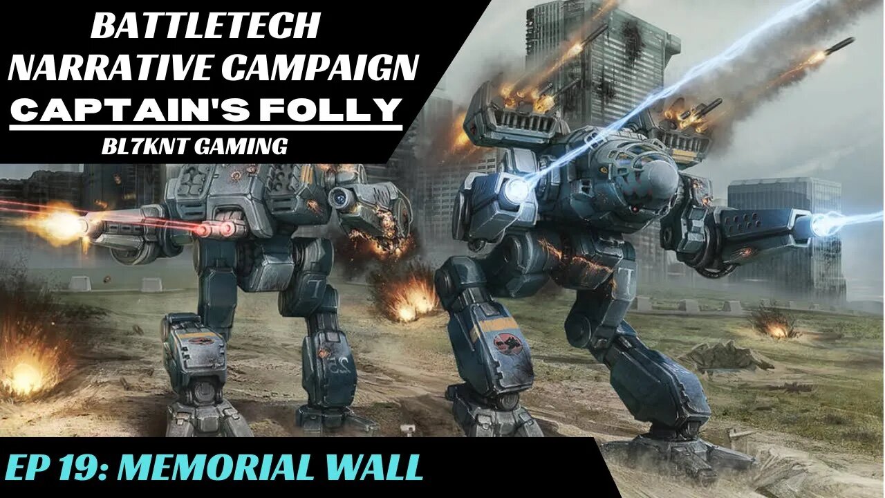 Memorial Wall | Battletech Narrative Campaign | BTA3062